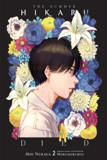 The Summer Hikaru Died, Vol. 02 (light novel)