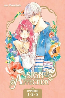 A Sign of Affection Omnibus, Vol. 01 (Vol 1-3)