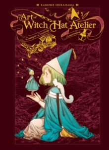 The Art of Witch Hat Atelier
