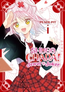 Shugo Chara! Jewel Joker, Vol. 1