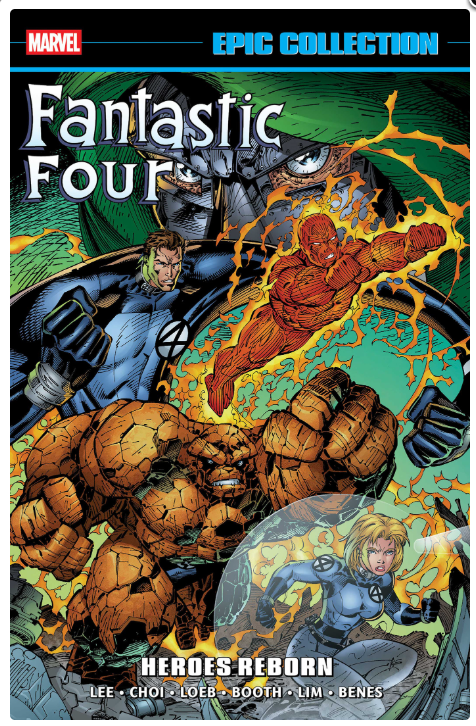 FANTASTIC FOUR EPIC COLLECTION TP HEROES REBORN