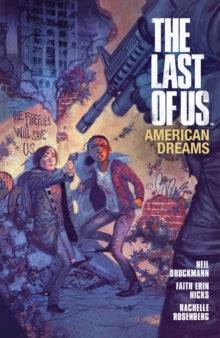 The Last of Us: American Dreams