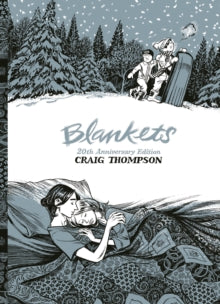 Blankets : 20th Anniversary Edition