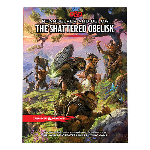 Dungeons & Dragons - Phandelver and Below: The  Shattered Obelisk