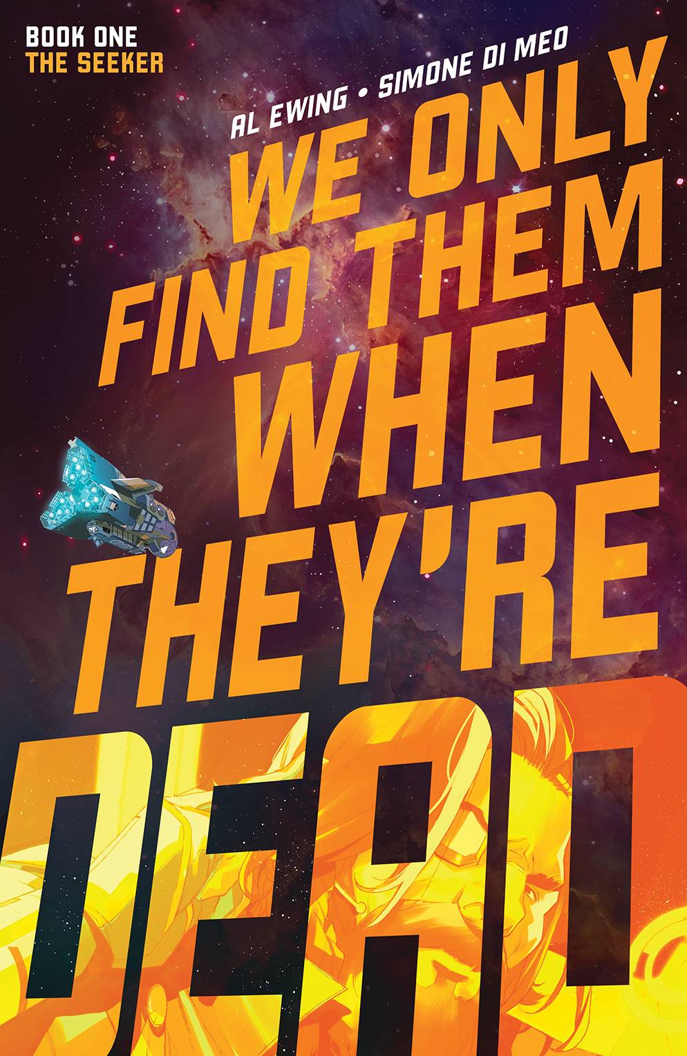 We Only Find Them When They're Dead Tp Vol 01