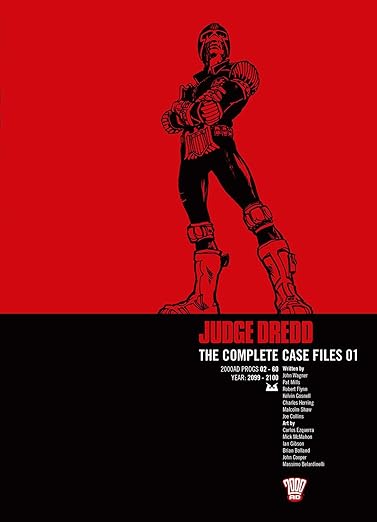 Judge Dredd: The Complete Case Files 01 : Volume 1
