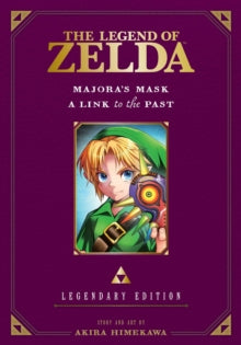 The Legend of Zelda: Legendary Edition, Vol. 03 - Majora's Mask / A Link to the Past