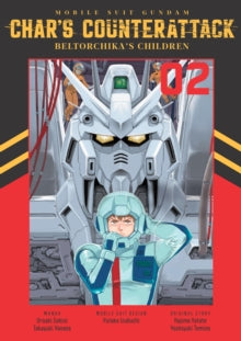 Mobile Suit Gundam: Char's Counterattack, Vol. 02
