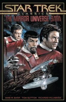 Star Trek Classics: The Mirror Universe Saga TP