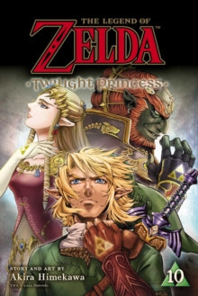The Legend of Zelda: Twilight Princess, Vol. 10 : Volume 10
