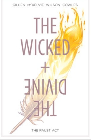 The Wicked + The Divine Volume 1: The Faust Act