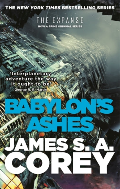 The Expanse - Babylon's Ashes (Book #6)