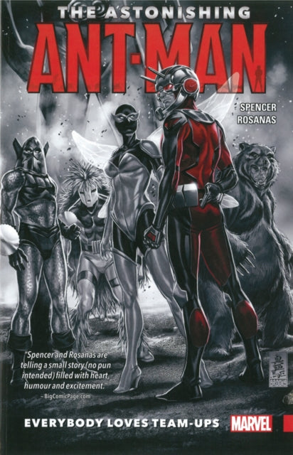 Astonishing Ant-man Vol. 1: Everybody Loves Team-ups