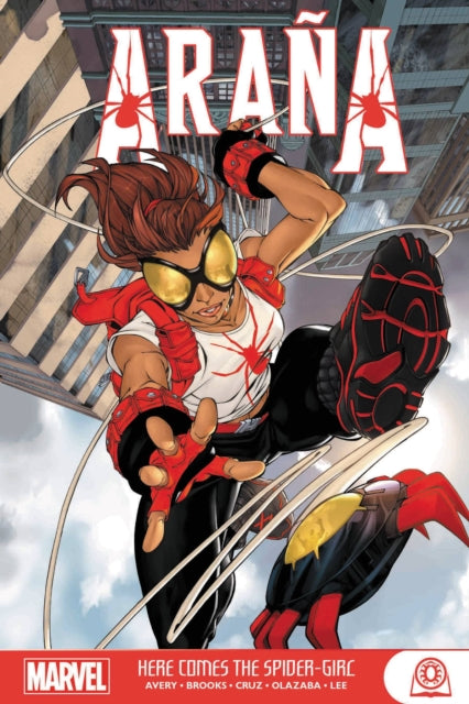 Arana Here Comes the Spider Girl TP