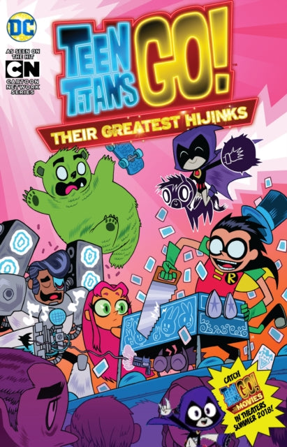 Teen Titans GO! : Their Greatest Hijinks
