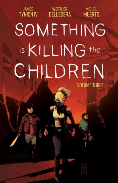 Something Is Killing The Children Vol 03 TP