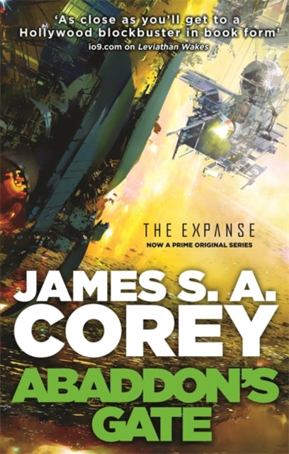 Abaddon's Gate : Book 3 of the Expanse (now a Prime Original series)