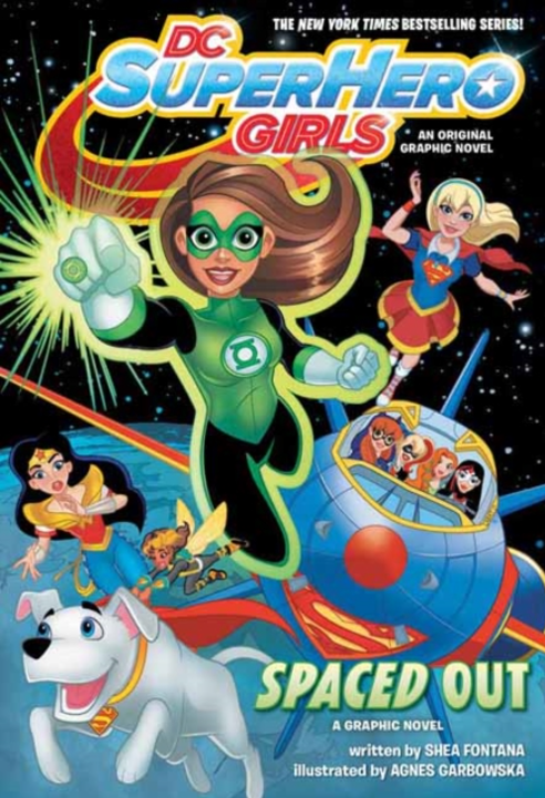 DC Super Hero Girls : Spaced Out