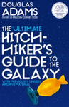 The Ultimate Hitchhiker's Guide to the Galaxy : 42nd Anniversary Edition