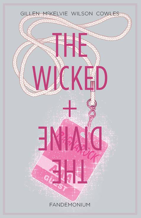 The Wicked & The Divine Vol 02 Fandemonium TP