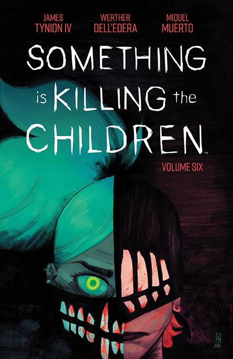 Something Is Killing The Children Vol 06 TP