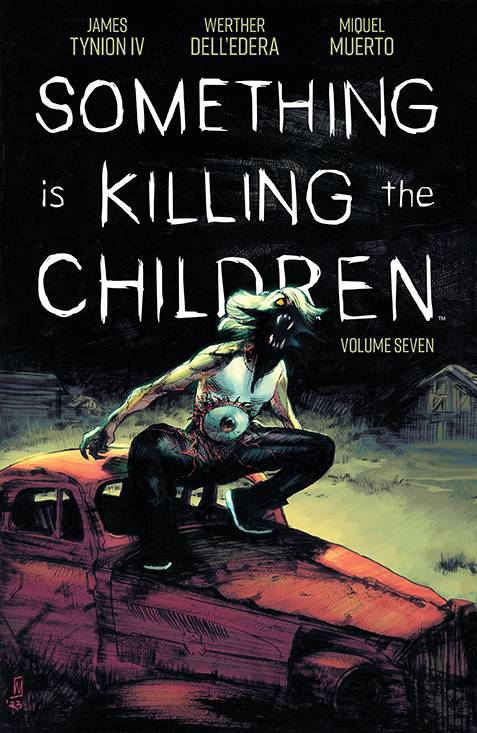 Something Is Killing The Children Vol 07 TP