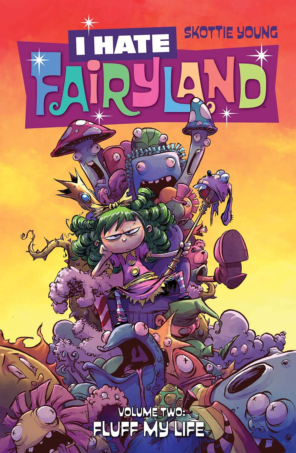 I Hate Fairyland Vol 02 Fluff my Life